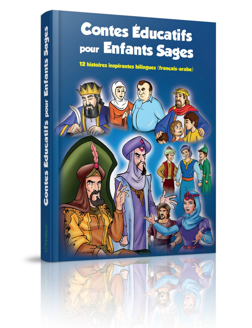 CONTES ÉDUCATIFS POUR ENFANTS SAGES - BILINGUE FRANÇAIS ARABE - ÉDITIONS ORIENTICA