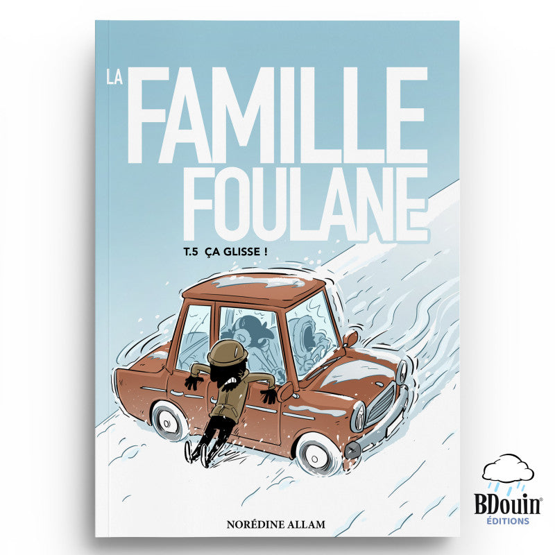 La famille foulane T5 ça glisse