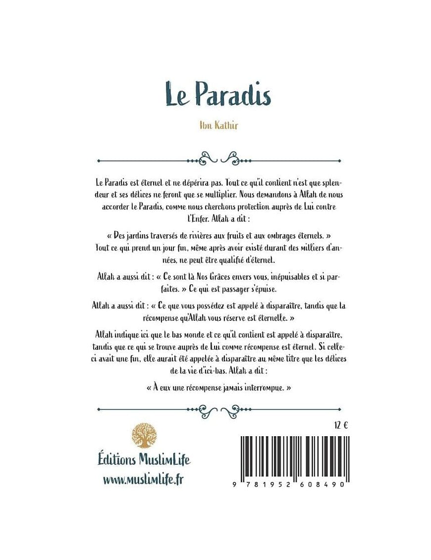 LE PARADIS - IBN KATHIR - EDITIONS MUSLIMLIFE
