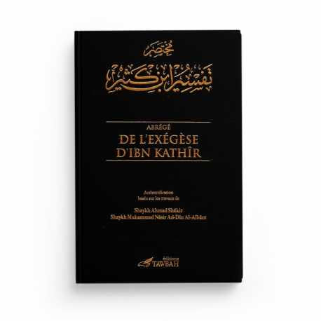 ABRÉGÉ DE L'EXÉGÈSE D'IBN KATHIR - 2 VOLUMES - SHAYKH MUHAMMAD NASIR AD DIN AL ALBANI - EDITIONS TAWBAH