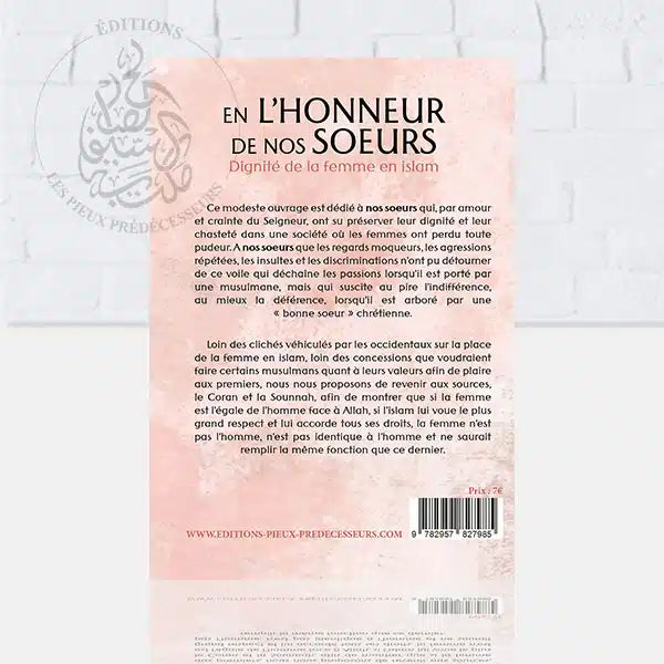 En l’honneur de nos soeurs : Dignité de la femme en Islam – Rachid Maach