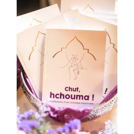 CHUT, HCHOUMA ! CONFESSIONS D’UNE SEXOLOGUE MUSULMANE - ZINA HAMZAOUI