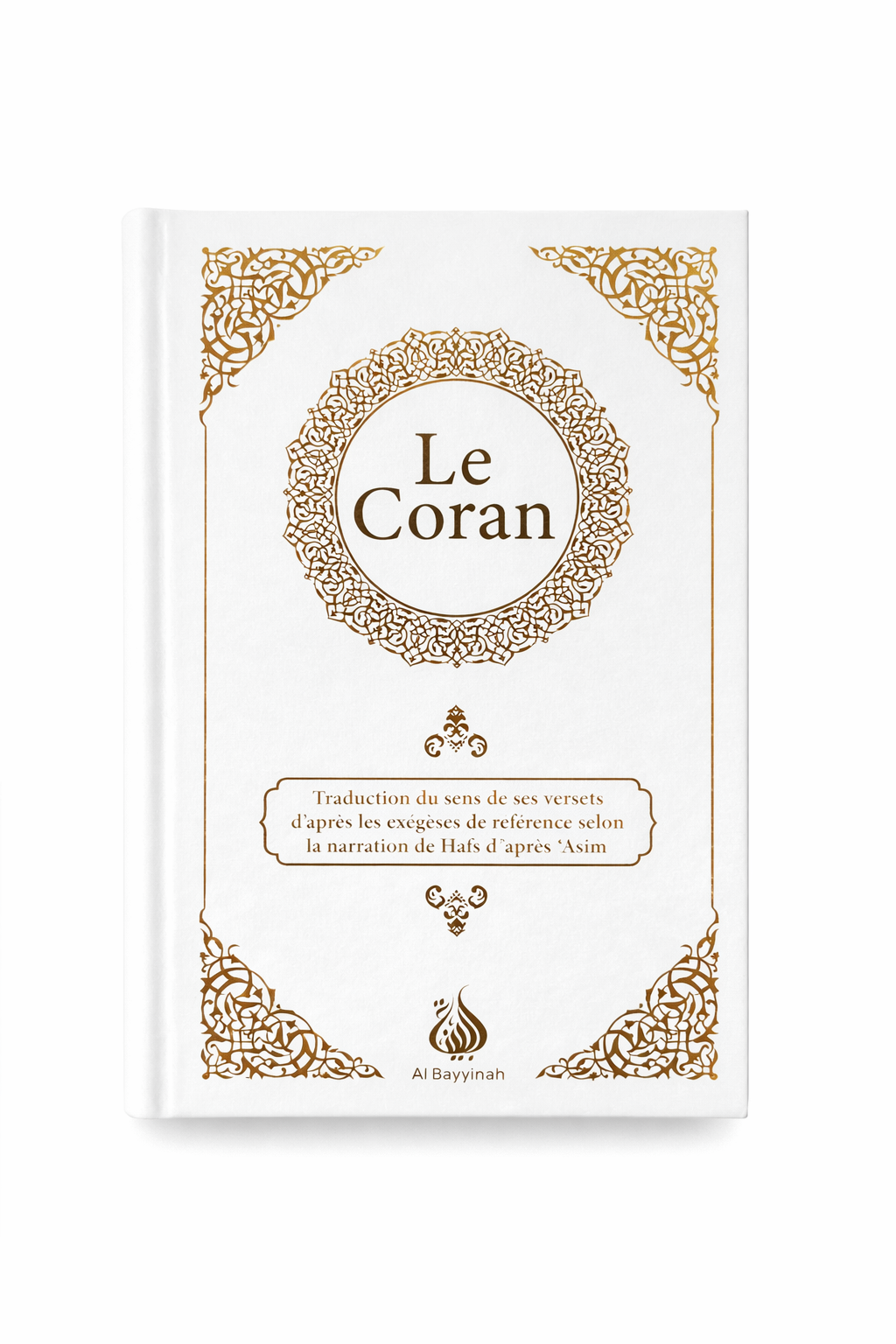 Le Coran : Traduction d'après les exégèses de référence par Rachid Maach - Hafs - format moyen - Al Bayyinah