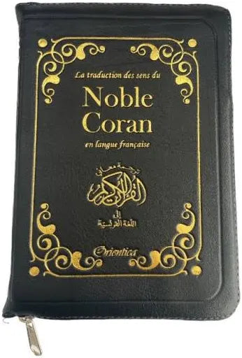 LE NOBLE CORAN - TRADUCTION FRANÇAISE - ÉDITIONS ORIENTICA