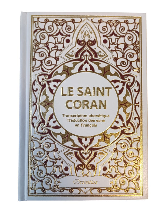 Le Saint Coran - Arabe, Français et Phonétique - Orientica