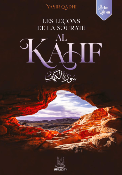 Les leçons de la sourate Al Kahf