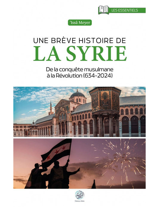 Une brève histoire de la Syrie
