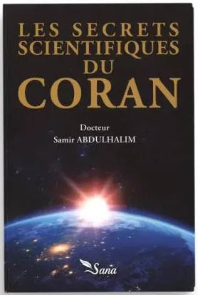 Les secrets scientifiques du Coran