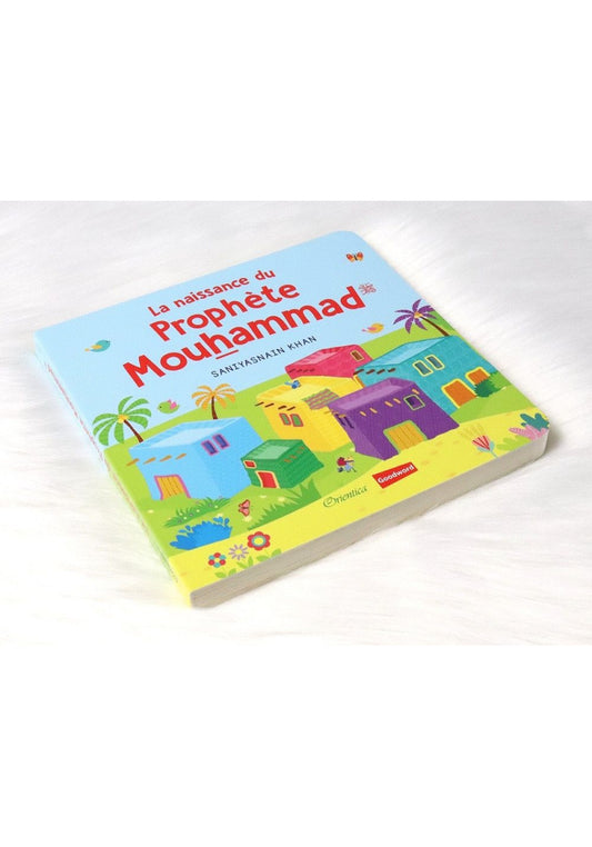 LA NAISSANCE DU PROPHÈTE MOUHAMMAD