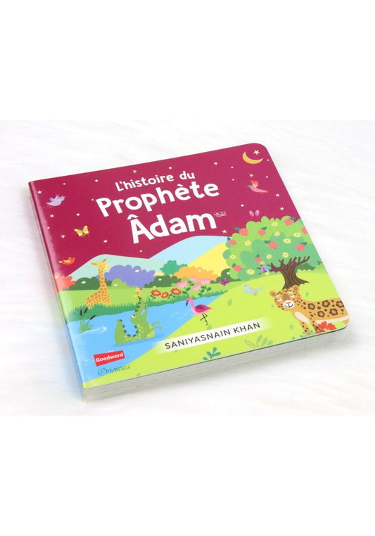L’HISTOIRE DU PROPHÈTE ADAM - ORIENTICA