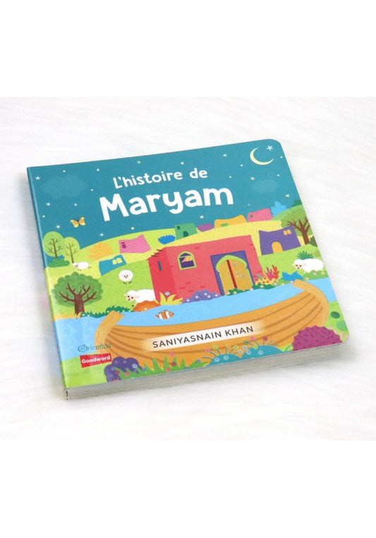 L’HISTOIRE DE MARYAM - ORIENTICA