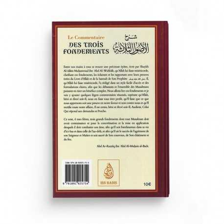 LE COMMENTAIRE DES TROIS FONDEMENTS - MOHAMMED IBN ABD AL WAHAB - ÉDITIONS IBN BADIS