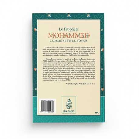 LE PROPHÈTE MOHAMMED COMME SI TU LE VOYAIS - ABU ISÂ MOHAMMED AT-TIRMIDHÎ - IBN BADIS